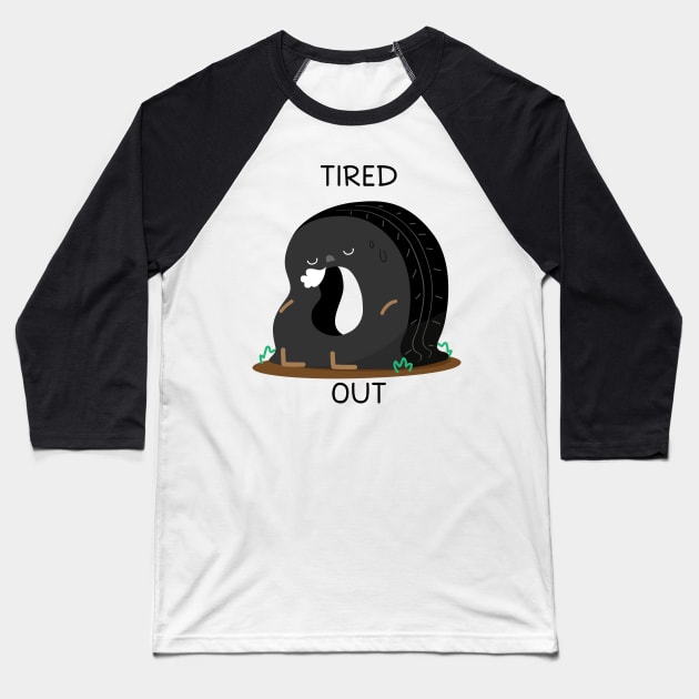 Tired Out Baseball T-Shirt by StrayKoi